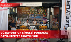 Güzelyurt'un simgesi portakal Gaziantep'te tanıtılıyor