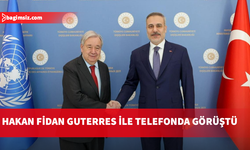 Hakan Fidan, Antonio Guterres ile telefonda görüştü