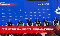 Özersay, "Müttefikler Ankara'da" uluslararası toplantısına katılım sağladı