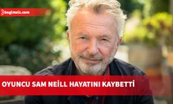 'Jurassic Park' filminin yıldızı Sam Neill, hayatını kaybetti