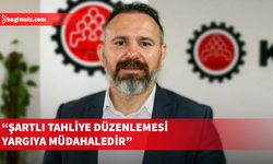 Bengihan: Mahkemelerin verdiği cezaları tüzüklerle hafifletmek yargıya müdahaledir