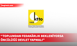KTTO: Kalıcı refah ücret artışıyla değil, hayatı ucuzlatmakla sağlanır