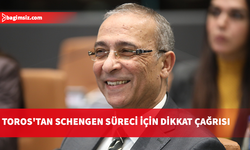 Toros: Schengen kararı kapsamlı çözüme kadar bekletilmeli