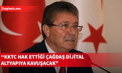 Üstel: KKTC’yi dijital çağa taşıyacak fiber optik projesinin saha çalışması başlıyor