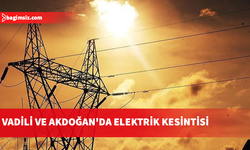 Vadili, Akdoğan ve civarlarındaki bazı yerlerde yarın elektrik kesintisi olacak