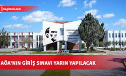 AÖA’nın giriş sınavı yarın yapılacak