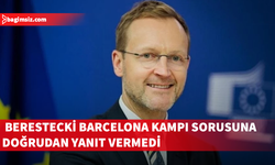 Avrupa Komisyonu Sözcüsü, Barcelona kampının iptaline ilişkin soruyu yanıtsız bıraktı
