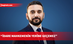 Reynar: Yargı kararlarını idarenin takdirine bırakan anlayışı kabul etmiyoruz