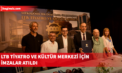 LTB Tiyatro ve Kültür Merkezi için imzalar atıldı