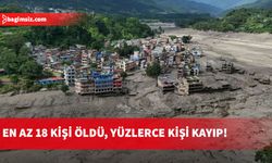 Nepal ve Tibet'i sel ve heyelan vurdu: Yüzlerce kişiden haber alınamıyor!