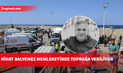 Alabora olan gemide hayatını kaybeden Nihat Balyemez'in cenazesi memleketi Gaziantep'e götürüldü