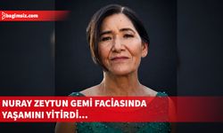 Gemi faciasından acı haber: Nuray Zeytun hayatını kaybetti