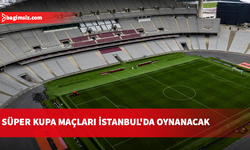 İspanya Süper Kupa maçları İstanbul'da oynanacak