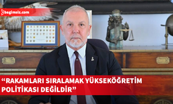 Akpınar: YÖDAK üniversiteleri sıralamak yerine yükseköğretimi planlamalıdır