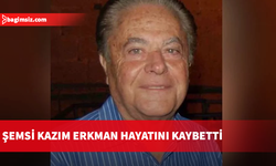 Eski Türk Cemaat Meclisi Başkan Vekili Şemsi Kazım Erkman hayatını kaybetti
