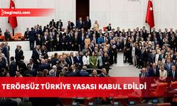 Terörsüz Türkiye Yasası' TBMM'de kabul edildi: 468 kabul
