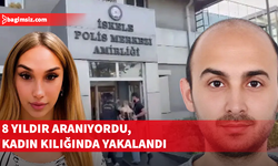 Firari kadın kılığında 8 yıl sonra yakalandı