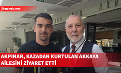 DP Genel Sekreteri Akpınar, kazadan kurtulan Akkaya ailesini ziyaret etti