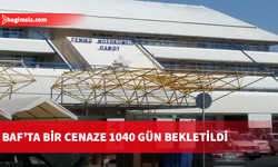 Baf morgunda bir cenaze üç yıla yakın süre bekletildi