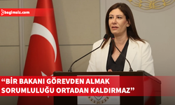 İncirli: Üstel hükümetinin, bir bakanını görevden alarak sorumluluktan kurtulması mümkün değildir