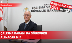 Çalışma bakanı da görevden alınacak mı?