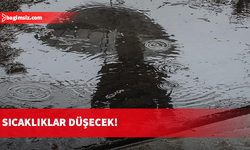 Yağışlar pazartesiye kadar sürecek, sıcaklık düşecek