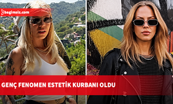 Sosyal medya fenomeni estetik işlem sırasında hayatını kaybetti