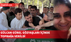 Kızını kurtardı, kendi kurtulamadı: Gülcan Gürel'e veda...