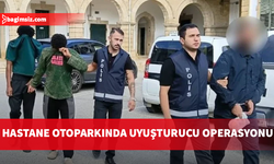 Hastane otoparkında uyuşturucu operasyonu: 3 zanlıya 3 gün tutukluluk