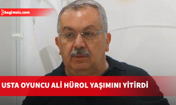 Usta tiyatro oyuncusu Ali Hürol hayatını kaybetti
