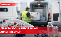 SDP: Soğuk zinciri kırılarak teslim alındığı iddia edilen ilaçların akıbetini bilmek istiyoruz