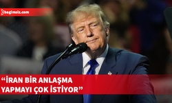 Trump: Umarım (İran'la) savaşın sonuna doğru ilerliyoruz