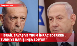 Türkiye'den Netanyahu'nun açıklamalarına yanıt