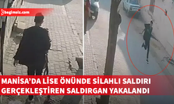 Manisa'da lise önünde silahlı saldırı gerçekleştiren saldırgan yakalandı