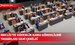 Güvenlik Kamu Görevlilerine ilişkin yasa tasarıları Komiteye geri çekildi