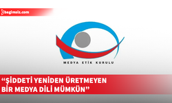 Medya Etik Kurulu: Şiddeti yeniden üretmeyen bir medya dili mümkün