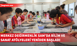 Merkez Değirmenlik Sam'da bilim ve sanat atölyeleri yeniden başladı