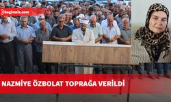 Filo Jet faciasında hayatını kaybeden Nazmiye Özbolat memleketi Hatay'da son yolculuğuna uğurlandı...