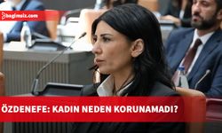 Özdenefe: Kadına yönelik şiddetle mücadelede dayanışmayı büyütmeliyiz