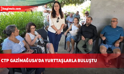 CTP heyeti Lala Mustafa Paşa sakinleriyle buluştu: Ülkeyi yeniden ayağa kaldıracağız