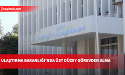 Ulaştırma Bakanlığı'nda üst düzey görevden alma: Öztürk, Ambar ve Emirzadeoğulları görevden alındı