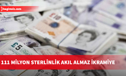 İngiltere’de bir kişi, EuroMillions çekilişinde £111 milyon sterlinin sahibi oldu
