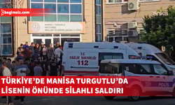 Türkiye'de Manisa Turgutlu'da lisenin önünde silahlı saldırı