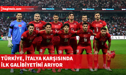 Türkiye, İtalya'yı konuk ediyor