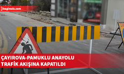 Çayırova-Pamuklu Anayolu çift yönlü trafiğe kapatıldı