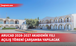 ARUCAD 2026-2027 Akademik Yılı Açılış Töreni çarşamba yapılacak
