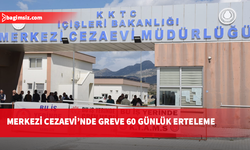 Bakanlar Kurulu Merkezi Cezaevi’ndeki grevi 60 gün erteledi