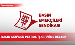 Basın-Sen, Petrol-İş'in K-PET'teki süresiz grevine destek belirrti