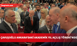 Milli Eğitim Bakanı Çavuşoğlu Ankara’da: Akademik Yıl Açılış Töreni’ne katıldı