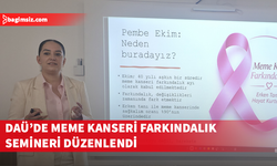 DAÜ'de "Meme Kanseri Farkındalık Semineri” düzenlendi